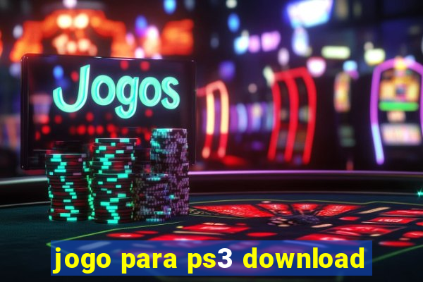 jogo para ps3 download